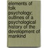 Elements of Folk Psychology; Outlines of a Psychological History of the Development of Mankind
