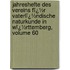 Jahreshefte Des Vereins Fï¿½R Vaterlï¿½Ndische Naturkunde in Wï¿½Rttemberg, Volume 60