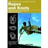 Sas And Elite Forces Guide Ropes And Knots: Essential Rope Skills From The World's Elite Units