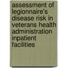 Assessment of Legionnaire's Disease Risk in Veterans Health Administration Inpatient Facilities door United States Dept of Veterans