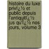 Histoire Du Luxe Privï¿½ Et Public Depuis L'Antiquitï¿½ Jus Qu'Ï¿½ Nos Jours, Volume 3