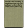 Internes Benchmarking in Handelsunternehmungen als Basis wertorientierter Unternehmungsführung by Niklas Brasat