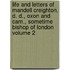 Life And Letters Of Mandell Creighton, D. D., Oxon And Cam., Sometime Bishop Of London Volume 2