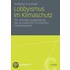 Lobbyismus Im Klimaschutz: Die Nationale Ausgestaltung Des Europ Ischen Emissionshandelssystems