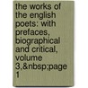 the Works of the English Poets: with Prefaces, Biographical and Critical, Volume 3,&Nbsp;Page 1 by Samuel Johnson