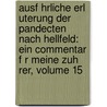 Ausf Hrliche Erl Uterung Der Pandecten Nach Hellfeld: Ein Commentar F R Meine Zuh Rer, Volume 15 door Johann August Hellfeld