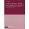 Ber Die Rechtfertigung Wirtschaftlichen Handelns: Co2-Handel in Der Kommunalen Energiewirtschaft by Lisa Knoll
