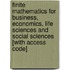Finite Mathematics For Business, Economics, Life Sciences And Social Sciences [With Access Code]