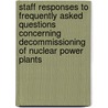 Staff Responses to Frequently Asked Questions Concerning Decommissioning of Nuclear Power Plants by United States Government