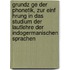 Grundz Ge Der Phonetik, Zur Einf Hrung In Das Studium Der Lautlehre Der Indogermanischen Sprachen