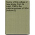 History of the College of New Jersey, from Its Origin 1746 to the Commencement of 1854 (Volume 2)