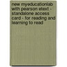 New MyEducationLab with Pearson Etext - Standalone Access Card - for Reading and Learning to Read by Linda C. Burkey