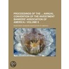Proceedings Of The Annual Convention Of The Investment Bankers' Association Of America (Volume 6) by Investment Bankers America