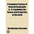 A Compleat System of General Geography Volume 1; Expalining the Nature and Properties of the Earth