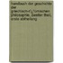 Handbuch Der Geschichte Der Griechisch-Rï¿½Mischen Philosophie, Zweiter Theil, Erste Abtheilung