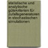 Statistische und analytische Gütekriterien für Zufallsgeneratoren in stochastischen Simulationen