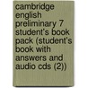 Cambridge English Preliminary 7 Student's Book Pack (student's Book With Answers And Audio Cds (2)) door Cambridge Esol