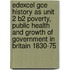 Edexcel Gce History As Unit 2 B2 Poverty, Public Health And Growth Of Government In Britain 1830-75