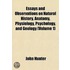 Essays And Observations On Natural History, Anatomy, Physiology, Psychology, And Geology (Volume 1)