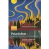 Polarlichter Zwischen Wunder Und Wirklichkeit: Kulturgeschichte Und Physik Einer Himmelserscheinung door Kristian Schlegel