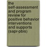 The Self-Assessment and Program Review for Positive Behavior Interventions and Supports (Sapr-Pbis) door Douglas Cheney