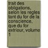 Trait Des Obligations, Selon Les Regles Tant Du For De La Conscience, Que Du For Extrieur, Volume 1