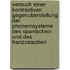 Versuch Einer Kontrastiven Gegenuberstellung Der Phonemsysteme Des Spanischen Und Des Franzosischen