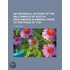An Historical Account Of The Selltements Of Scotch Highlanders In America Prior To The Peace Of 1783