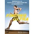 Finding Ultra: Rejecting Middle Age, Becoming One of the World's Fittest Men, and Discovering Myself