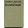 Tauchmedizin: Barotrauma, Gasembolie, Dekompression, Dekompressionskrankheit, Dekompressionscomputer door Albert A. Bühlmann