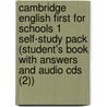 Cambridge English First For Schools 1 Self-study Pack (student's Book With Answers And Audio Cds (2)) by Cambridge Esol