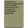 Lehrbuch Der Aufbereitungskunde In Ihrer Neuesten Entwicklung Und Ausbindung Systematisch Dargestellt door Peter Rittinger