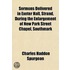 Sermons Delivered in Exeter Hall, Strand, During the Enlargement of New Park Street Chapel, Southmark