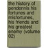 the History of Pendennis His Fortunes and Misfortunes, His Friends and His Greatest Enemy (Volume 02)