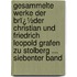 Gesammelte Werke Der Brï¿½Der Christian Und Friedrich Leopold Grafen Zu Stolberg ... Siebenter Band