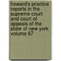 Howard's Practice Reports in the Supreme Court and Court of Appeals of the State of New York Volume 67