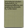 Phonetische Studien: Zeitschrift Fï¿½R Wissenschaftliche Und Praktische Phonetik. Fï¿½Nfter Band by Wilhelm Viëtor