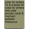Rules for Writers 7e & E-Book for Rules for Writers (Two Year Access Card) & Merriam Webster Thesaurus by Nancy Sommers