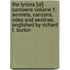 The Lyricks [Of] Camoens Volume 1; Sonnets, Canzons, Odes and Sextines. Englished by Richard F. Burton