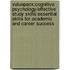 Valuepack:Cognitive Psychology/Effective Study Skills:Essential Skills For Academic And Career Success