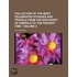 Collection Of The Most Celebrated Voyages And Travels From The Discovery Of America To The Present Time
