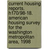 Current Housing Reports. H170/98-18. American Housing Survey for the Washington Metropolitan Area, 1998 door United States Government