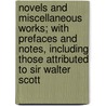 Novels And Miscellaneous Works; With Prefaces And Notes, Including Those Attributed To Sir Walter Scott by Danial Defoe