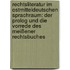 Rechtsliteratur im Ostmitteldeutschen Sprachraum: Der Prolog und die Vorrede des Meißener Rechtsbuches