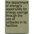 The Department of Energy's Opportunity for Energy Savings Through the Use of Setbacks in Its Facilities