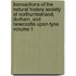 Transactions of the Natural History Society of Northumberland, Durham, and Newcastle-Upon-Tyne Volume 1