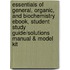 Essentials Of General, Organic, And Biochemistry Ebook, Student Study Guide/Solutions Manual & Model Kit