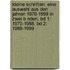 Kleine Schriften: Eine Auswahl Aus Den Jahren 1970-1999 in Zwei B Nden. Bd 1: 1970-1988. Bd 2: 1988-1999