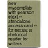 New Mycomplab With Pearson Etext -- Standalone Access Card -- For Nexus: A Rhetorical Reader For Writers