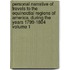 Personal Narrative of Travels to the Equinoctial Regions of America, During the Years 1799-1804 Volume 1